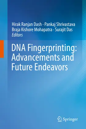 Dash / Shrivastava / Mohapatra | DNA Fingerprinting: Advancements and Future Endeavors | E-Book | sack.de