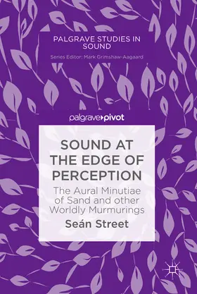 Street |  Sound at the Edge of Perception | eBook | Sack Fachmedien