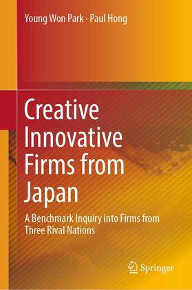 Hong / Park | Creative Innovative Firms from Japan | Buch | 978-981-1316-80-7 | sack.de