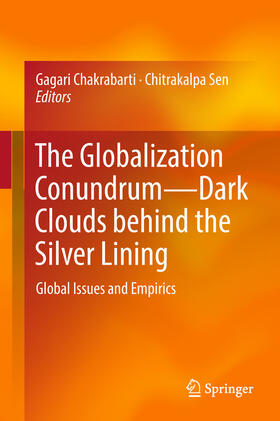 Chakrabarti / Sen | The Globalization Conundrum—Dark Clouds behind the Silver Lining | E-Book | sack.de
