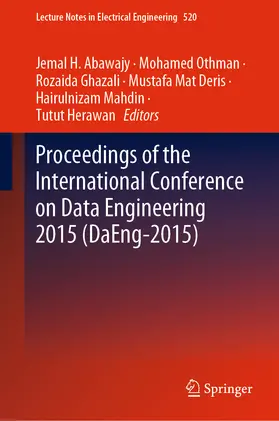 Abawajy / Othman / Ghazali |  Proceedings of the International Conference on Data Engineering 2015 (DaEng-2015) | eBook | Sack Fachmedien