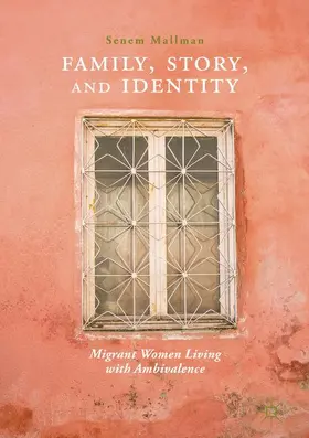 Mallman |  Family, Story, and Identity | Buch |  Sack Fachmedien