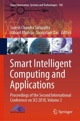 Satapathy / Das / Bhateja | Smart Intelligent Computing and Applications | Buch | 978-981-1319-26-6 | sack.de