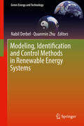 Derbel / Zhu |  Modeling, Identification and Control Methods in Renewable Energy Systems | eBook | Sack Fachmedien