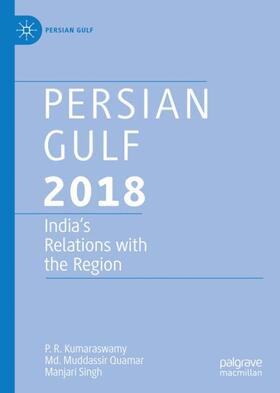 Kumaraswamy / Singh / Quamar | Persian Gulf 2018 | Buch | 978-981-1319-77-8 | sack.de