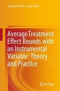 Chen / Flores |  Average Treatment Effect Bounds with an Instrumental Variable: Theory and Practice | Buch |  Sack Fachmedien