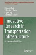 Deb / Shah / Balas |  Innovative Research in Transportation Infrastructure | Buch |  Sack Fachmedien