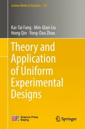 Fang / Liu / Qin |  Theory and Application of Uniform Experimental Designs | Buch |  Sack Fachmedien