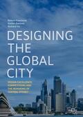Freestone / Hu / Davison |  Designing the Global City | Buch |  Sack Fachmedien
