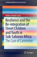 Sanji |  Resilience and the Re-integration of Street Children and Youth in Sub-Saharan Africa | Buch |  Sack Fachmedien