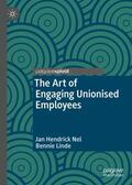 Linde / Nel |  The Art of Engaging Unionised Employees | Buch |  Sack Fachmedien