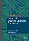 Nel / Linde |  The Art of Engaging Unionised Employees | eBook | Sack Fachmedien