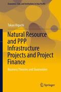 Higuchi |  Natural Resource and PPP Infrastructure Projects and Project Finance | Buch |  Sack Fachmedien