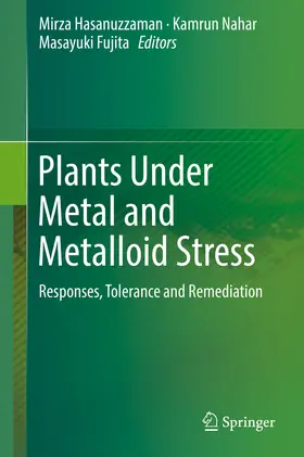 Hasanuzzaman / Nahar / Fujita | Plants Under Metal and Metalloid Stress | E-Book | www.sack.de