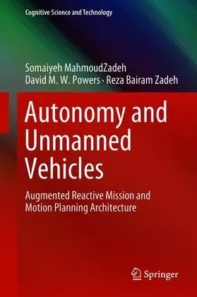 MahmoudZadeh / Bairam Zadeh / Powers |  Autonomy and Unmanned Vehicles | Buch |  Sack Fachmedien