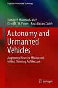 MahmoudZadeh / Bairam Zadeh / Powers |  Autonomy and Unmanned Vehicles | Buch |  Sack Fachmedien