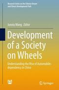 Wang |  Development of a Society on Wheels | Buch |  Sack Fachmedien