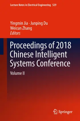 Jia / Du / Zhang | Proceedings of 2018 Chinese Intelligent Systems Conference | E-Book | sack.de