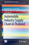 Itoh / Kato / Taehoon |  Automobile Industry Supply Chain in Thailand | Buch |  Sack Fachmedien