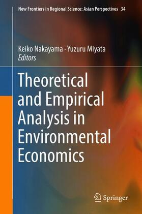 Miyata / Nakayama |  Theoretical and Empirical Analysis in Environmental Economics | Buch |  Sack Fachmedien
