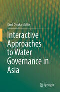 Otsuka |  Interactive Approaches to Water Governance in Asia | eBook | Sack Fachmedien