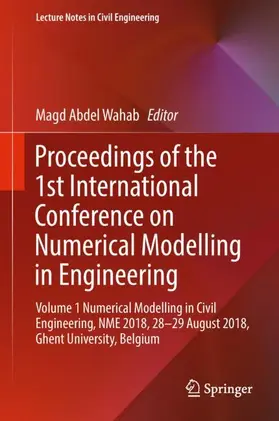 Abdel Wahab |  Proceedings of the 1st International Conference on Numerical Modelling in Engineering | Buch |  Sack Fachmedien