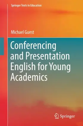 Guest |  Conferencing and Presentation English for Young Academics | Buch |  Sack Fachmedien