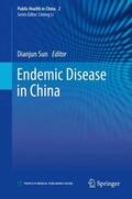 Sun |  Endemic Disease in China | Buch |  Sack Fachmedien