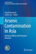 Yamauchi / Sun |  Arsenic Contamination in Asia | eBook | Sack Fachmedien