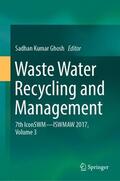 Ghosh |  Waste Water Recycling and Management | Buch |  Sack Fachmedien