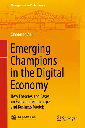 Zhu | Emerging Champions in the Digital Economy | E-Book | www.sack.de