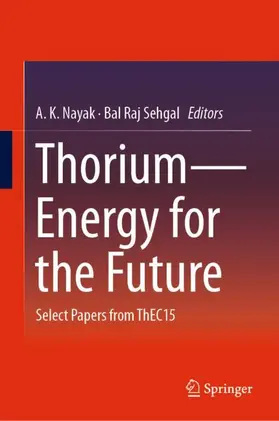 Sehgal / Nayak |  Thorium-Energy for the Future | Buch |  Sack Fachmedien