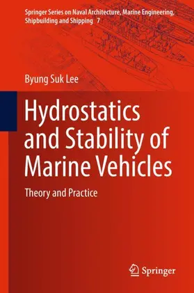 Lee |  Hydrostatics and Stability of Marine Vehicles | Buch |  Sack Fachmedien