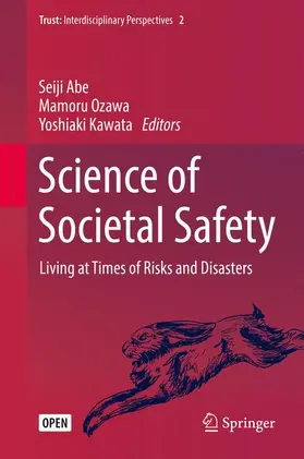 Abe / Kawata / Ozawa | Science of Societal Safety | Buch | 978-981-13-2774-2 | sack.de