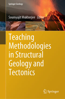 Mukherjee | Teaching Methodologies in Structural Geology and Tectonics | E-Book | sack.de