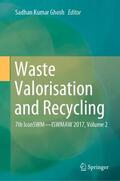 Ghosh |  Waste Valorisation and Recycling | Buch |  Sack Fachmedien