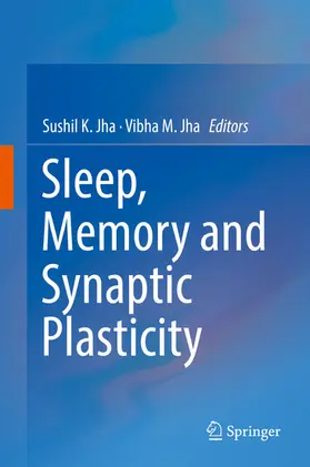 Jha | Sleep, Memory and Synaptic Plasticity | E-Book | www.sack.de