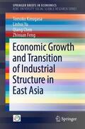 Kinugasa / Feng / Yu |  Economic Growth and Transition of Industrial Structure in East Asia | Buch |  Sack Fachmedien