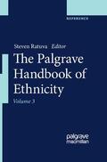 Ratuva |  The Palgrave Handbook of Ethnicity ¬With eBook| | Buch |  Sack Fachmedien