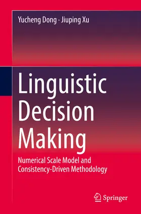 Dong / Xu |  Linguistic Decision Making | eBook | Sack Fachmedien