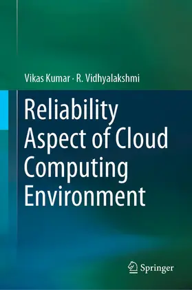 Kumar / Vidhyalakshmi | Reliability Aspect of Cloud Computing Environment | E-Book | www.sack.de