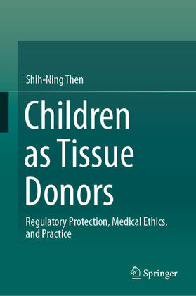 Then | Children as Tissue Donors | E-Book | sack.de