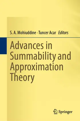 Mohiuddine / Acar | Advances in Summability and Approximation Theory | E-Book | sack.de