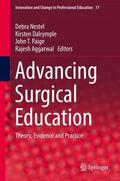 Nestel / Dalrymple / Paige |  Advancing Surgical Education | Buch |  Sack Fachmedien