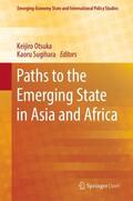 Sugihara / Otsuka |  Paths to the Emerging State in Asia and Africa | Buch |  Sack Fachmedien