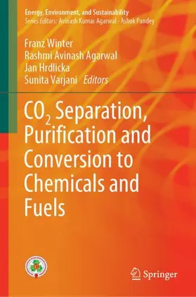 Winter / Varjani / Agarwal |  CO2 Separation, Puri¿cation and Conversion to Chemicals and Fuels | Buch |  Sack Fachmedien