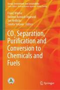Winter / Varjani / Agarwal |  CO2 Separation, Puri¿cation and Conversion to Chemicals and Fuels | Buch |  Sack Fachmedien