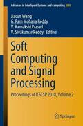 Wang / Reddy / Prasad |  Soft Computing and Signal Processing | Buch |  Sack Fachmedien