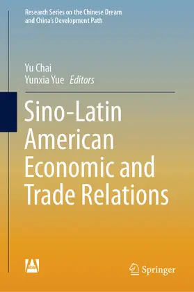 Chai / Yue | Sino-Latin American Economic and Trade Relations | E-Book | www.sack.de