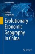 Zhu / He |  Evolutionary Economic Geography in China | Buch |  Sack Fachmedien